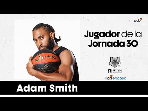 Adam Smith, Jugador de la Jornada 30