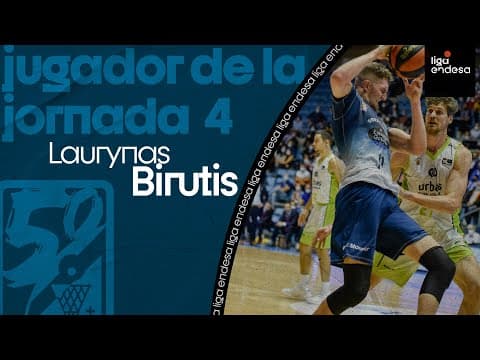 Laurynas Birutis, Jugador de la Jornada 4