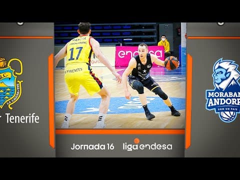 Resumen Iberostar Tfe 93 - MoraBanc Andorra 81 (J16)