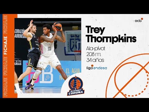 Así juega Trey thompkins, nuevo fichaje de Leyma Coruña