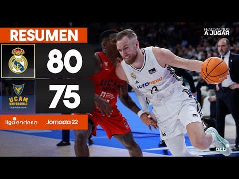 Resumen Real Madrid 80 - UCAM Murcia 75 (J22)