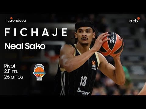 Así juega Neal Sako, flamante fichaje de Valencia Basket