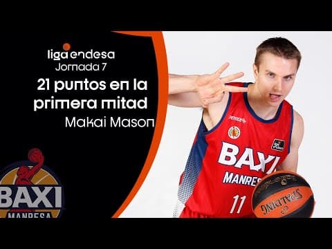 21 puntos en la primera mitad para Mason