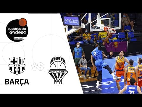 Resumen Barça 87 - Valencia Basket 68 (SF Supercopa Endesa)