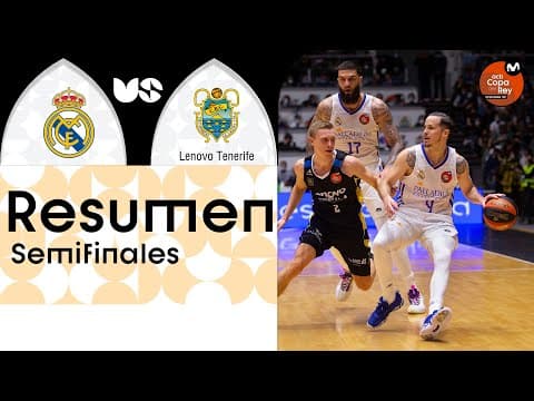 Resumen Real Madrid 94 - Lenovo Tenerife 74 (Semifinal)