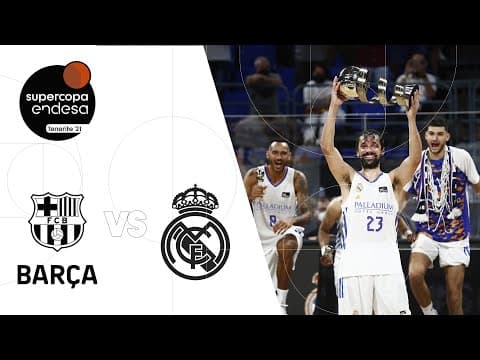 Resumen Barça 82 - Real Madrid 89 (final Supercopa Endesa)