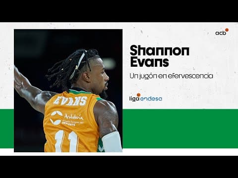 La mejor versión de Shannon Evans