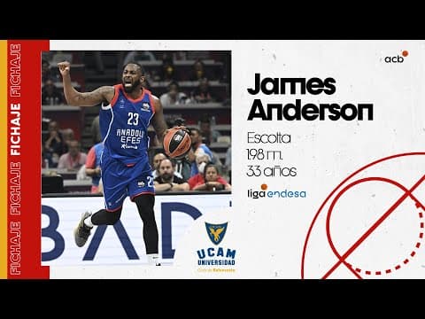 James Anderson, experiencia al servicio de UCAM Murcia