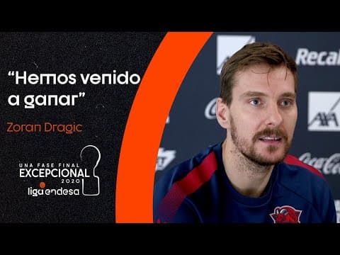 Zoran Dragic: "Hemos venido a ganar"