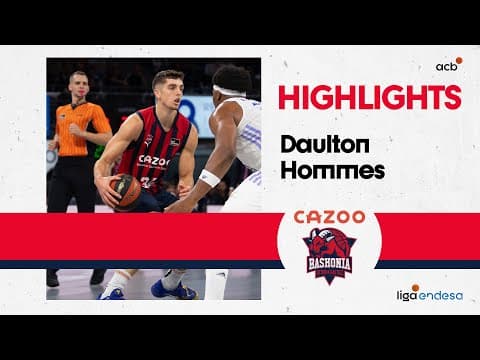 Hommes lidera la victoria del Cazoo Baskonia