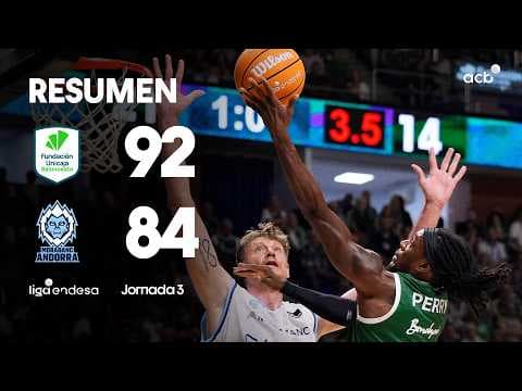 Unicaja- MoraBanc Andorra (92-84)