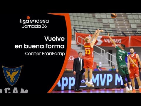 Vuelve Conner Frankamp tras su lesión