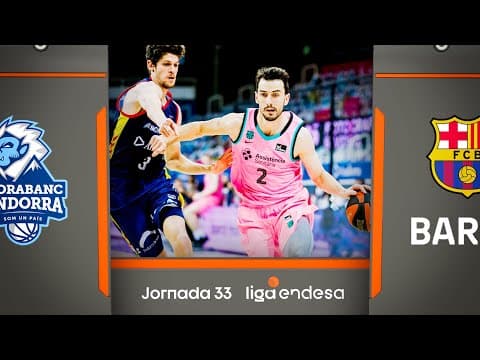 Resumen MoraBanc Andorra 63 - Barça 79 (J33)