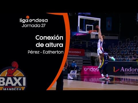 ¡Menudo alley-oop entre Dani Pérez y Scott Eatherton!