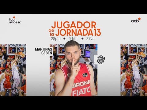 Martinas Geben, Jugador de la Jornada 13