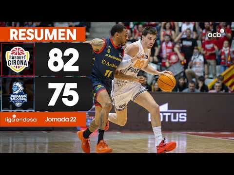 Bàsquet Girona - MoraBanc And (82 - 75)