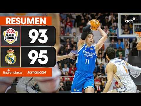 Bàsquet Girona - Real Madrid (93 - 95)