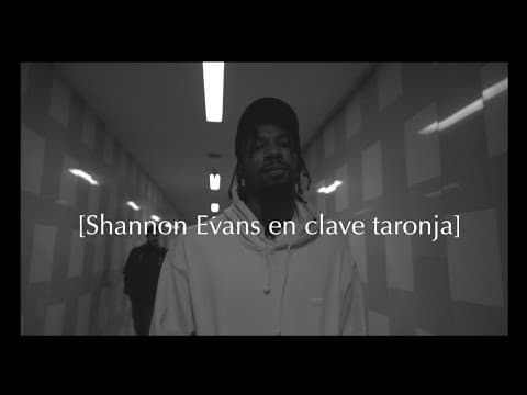 Shannon Evans 2.0: en clave taronja