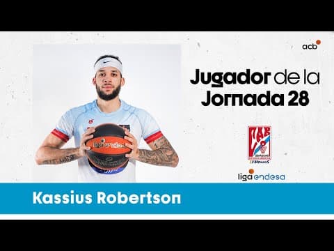 Kassius Robertson, Jugador de la Jornada 28