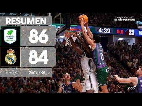 Resumen Unicaja 86 - Real Madrid 84 (3º Semis)