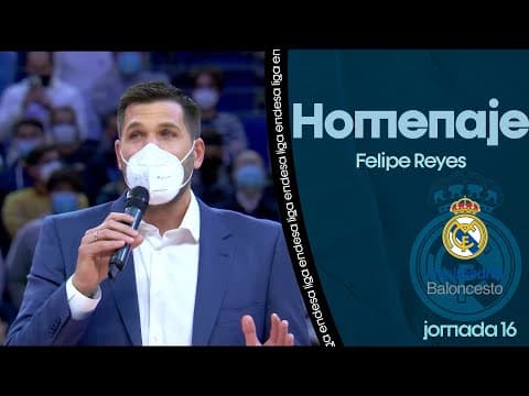 El Real Madrid rinde homenaje a Felipe Reyes