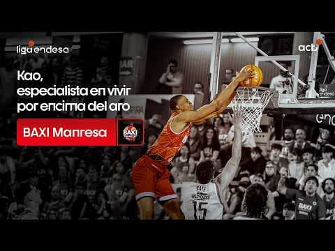 Kao, especialista en vivir por encima del aro