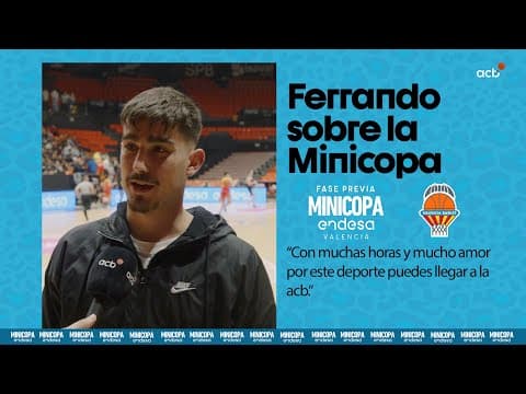 Guillem Ferrando: de la Minicopa a la Liga Endesa