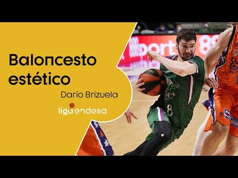 El baloncesto estético de Darío Brizuela