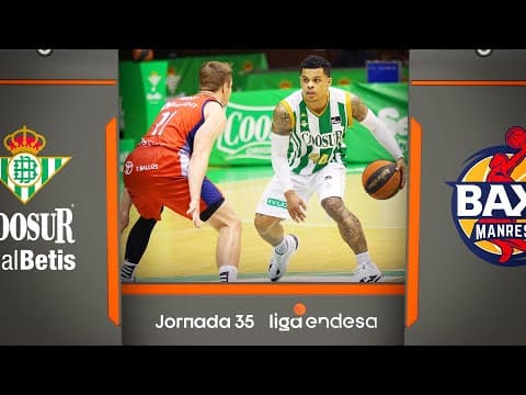 Resumen Coosur Betis 86 - BAXI Manresa 70 (J35)