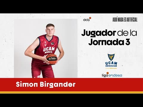 Simon Birgander, Jugador Jornada 3