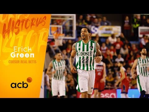 Historias acb: Erick Green
