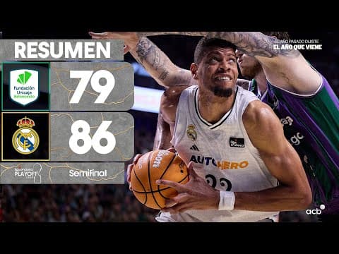 Resumen Unicaja 79 - Real Madrid 86 (4º Semifinales)