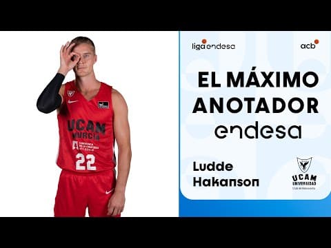 Ludde Hakanson, Máximo anotador Endesa de la Jornada 5