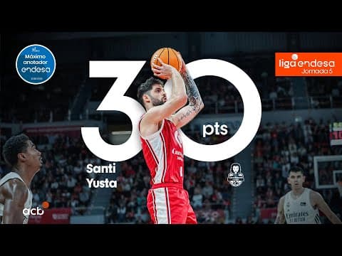 Santi Yusta, Máximo Anotador Endesa de la Jornada 5