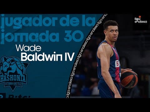 Wade Baldwin, Jugador de la Jornada 30
