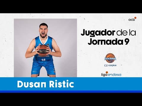 Dusan Ristic, Jugador de la Jornada 9