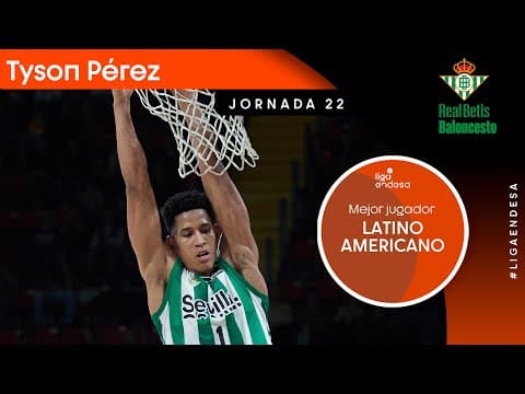 Tyson Pérez, Mejor Jugador Latinoamericano de la Jornada 22