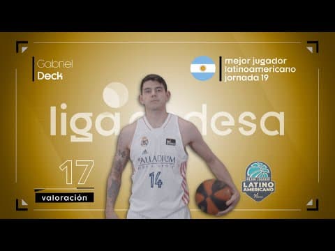 Gabriel Deck, Jugador Latinoamericano de la Jornada 19