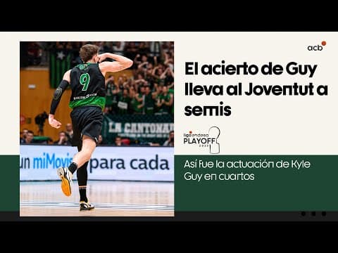 El acierto de Kyle Guy lleva a la Penya a las semis