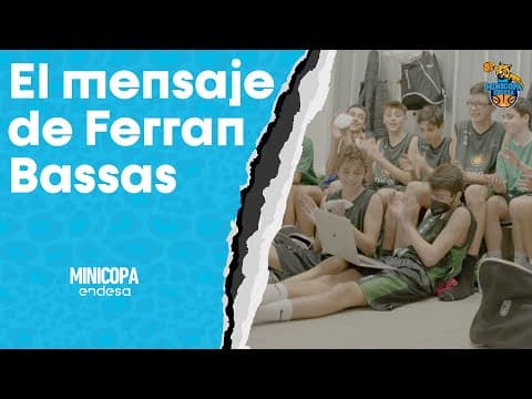 El mensaje de Ferran Bassas al Joventut de Minicopa Endesa