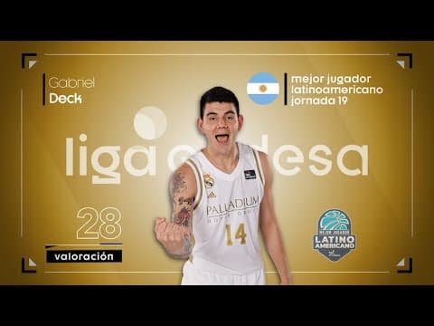 Gabriel Deck, Mejor Jugador Latinoamericano de la Jornada 19