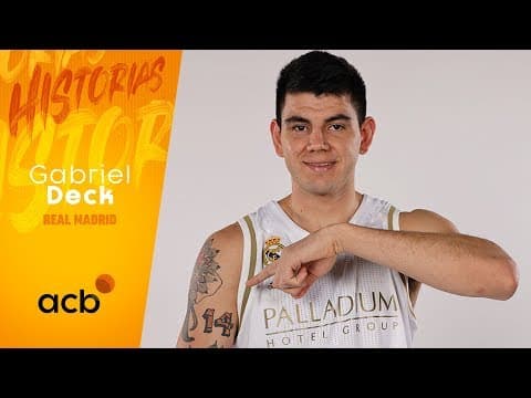 Historias acb: Gabriel Deck