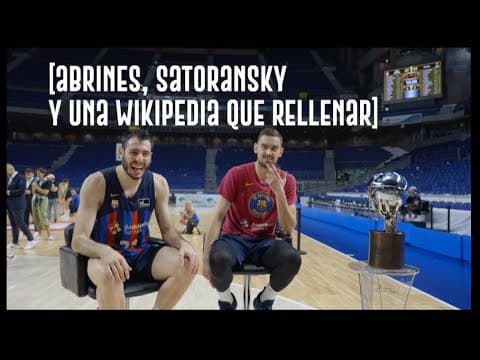 Abrines, Satoransky y una Wikipedia por rellenar