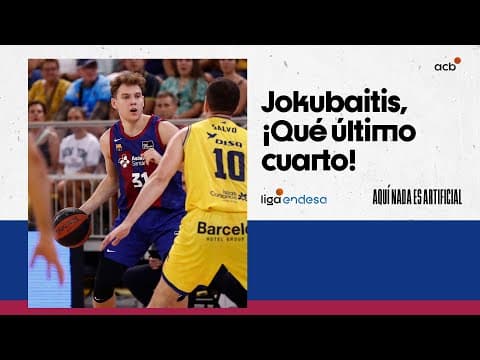 Rokas Jokubaitis, decisivo en el último cuarto