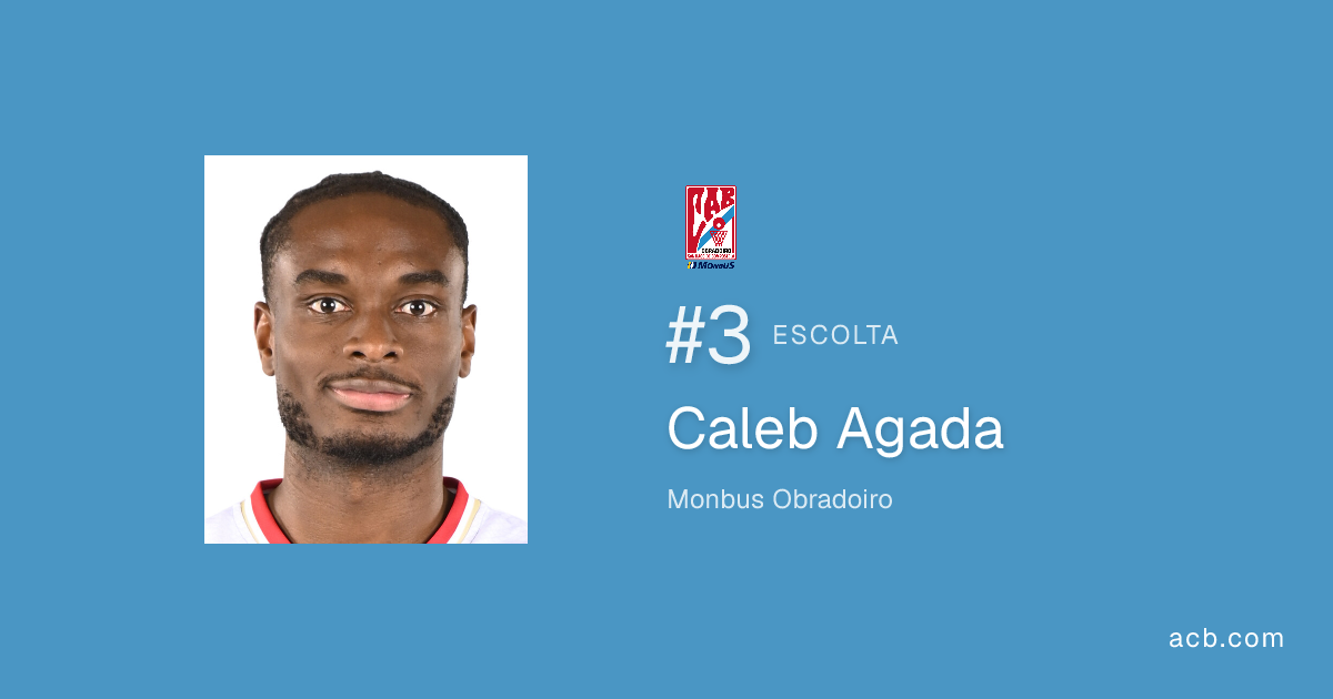 Caleb Agada | Jugador acb | acb.com
