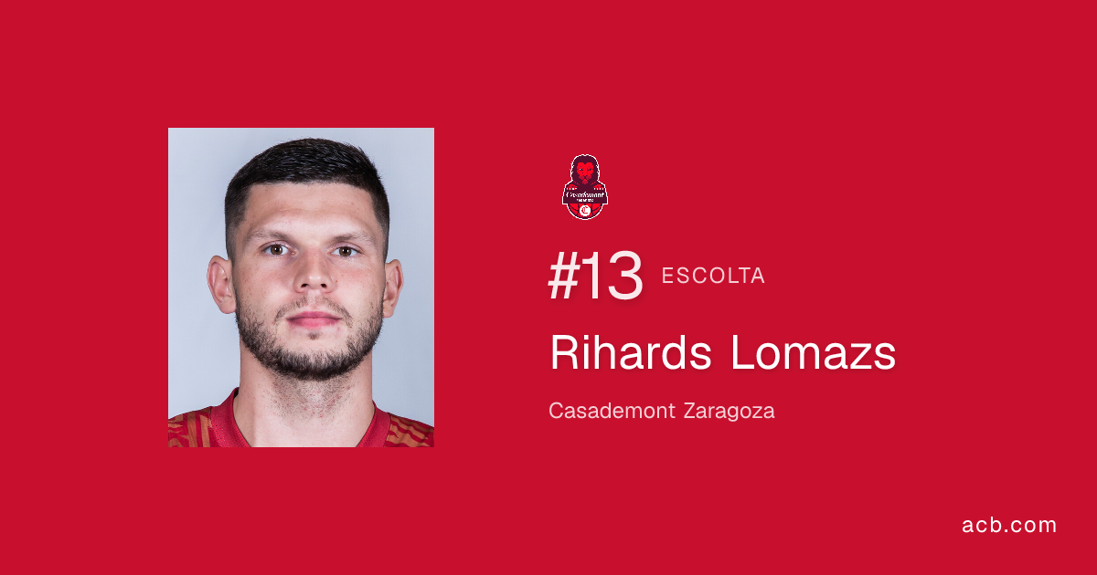 Rihards Lomazs | Jugador acb | acb.com